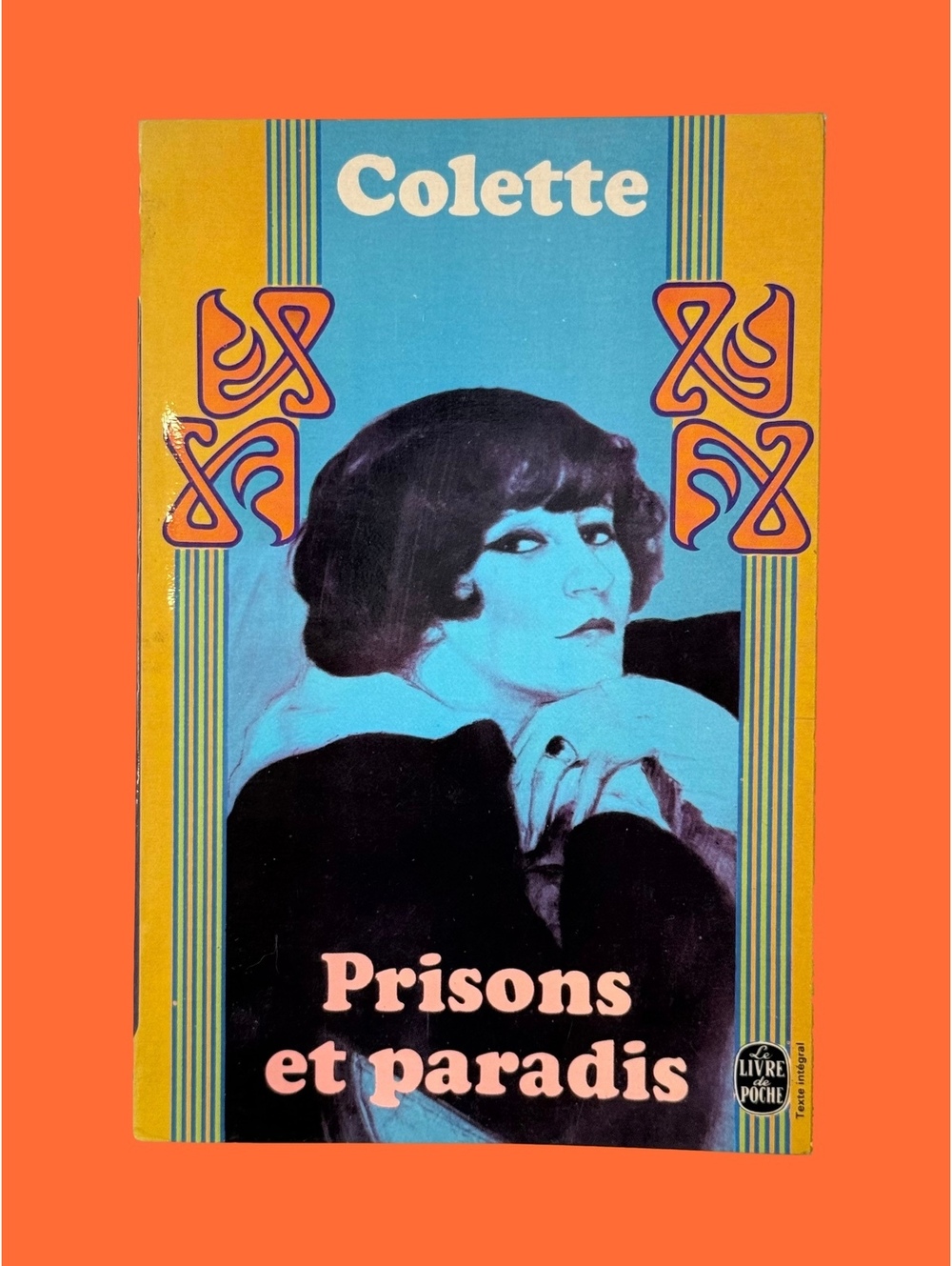 Colette Prisons et Paradis 1973 Livre de Poche French Pocket-Edition Book